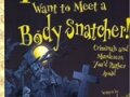 meet-a-body-snatcher