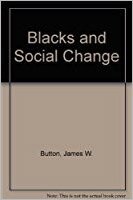 Blacks and Social Change