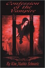 confessions-of-the-vampire-by-kim-mathis-schwartz