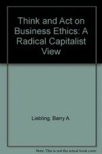 Think and Act on Business Ethics