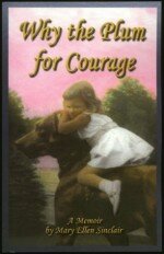 Why the Plum for Courage